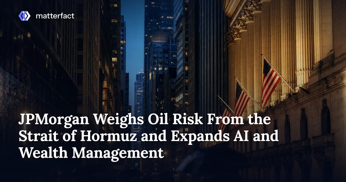 Jpmorgan Risks JPMorgan Weighs Oil Risk From the Strait of Hormuz and Expands AI and ...