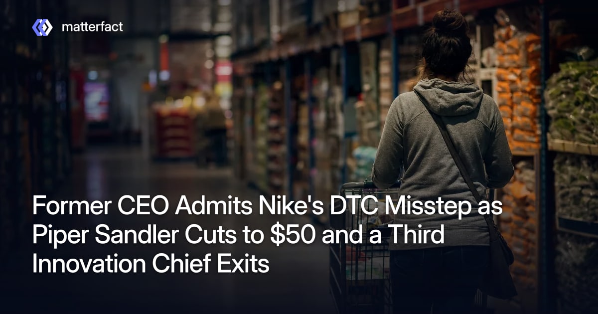 Piper Ceo Former CEO Admits Nike's DTC Misstep as Piper Sandler Cuts to $50 and a ...